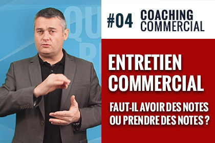 Entretien Commercial avoir prendre notes