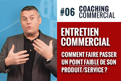 Comment faire passer point faible produit service